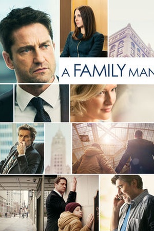 Gerard Butler as Dane Jensen in A Family Man poster